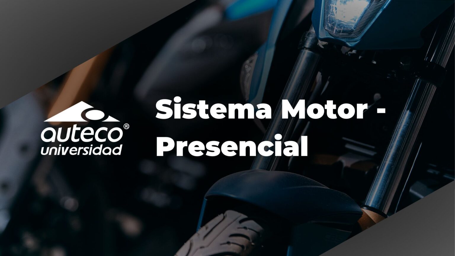 Sistema Motor Presencial Universidad Auteco